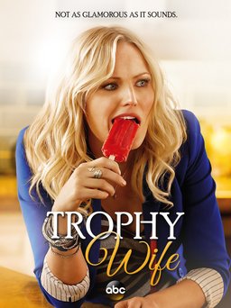Poster for Trophy Wife - Season 1