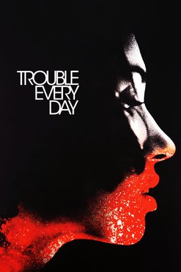 Poster for Trouble Every Day (2001)