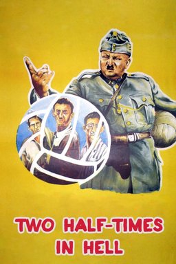 Poster for Two Half-Times in Hell (1961)