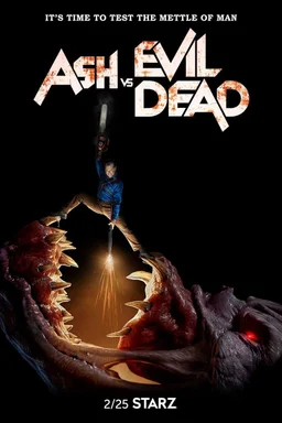 Poster for Ash vs Evil Dead - Season 3