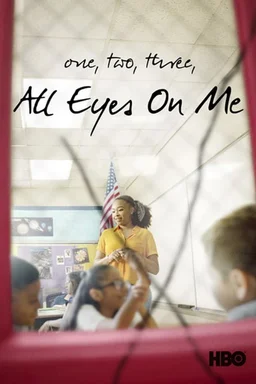 Poster for 1, 2, 3, All Eyes on Me (2020)