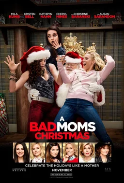 Poster for A Bad Moms Christmas (2017)