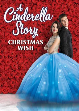 Poster for A Cinderella Story: Christmas Wish (2019)