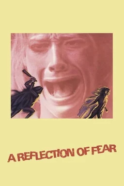 Poster for A Reflection of Fear (1972)