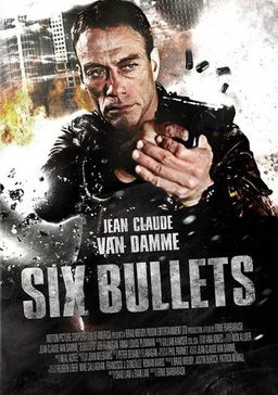 Poster for 6 Bullets (2012)