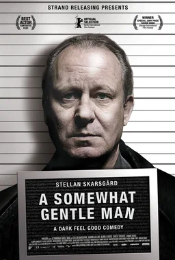 Poster for A Somewhat Gentle Man (2010)