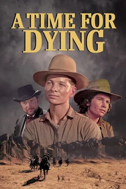 Poster for A Time for Dying (1969)