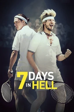 Poster for 7 Days in Hell (2015)