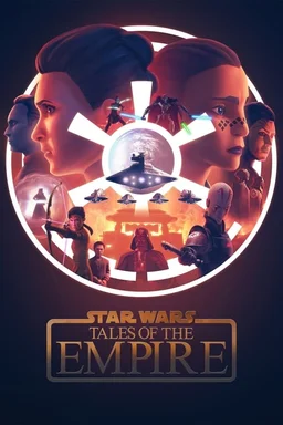 Poster for Star Wars: Tales of the Empire - Season 1