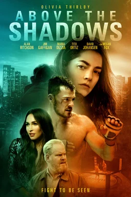 Poster for Above the Shadows (2019)