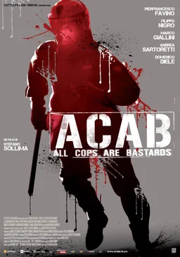 Poster for A.C.A.B. - All Cops Are Bastards (2012)