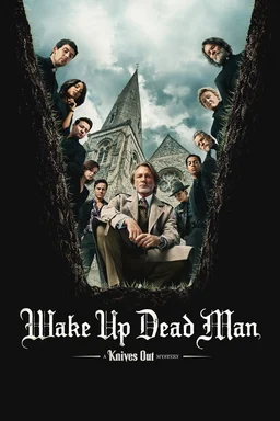 Poster for Wake Up Dead Man: A Knives Out Mystery (2025)