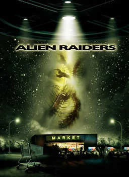 Poster for Alien Raiders (2008)