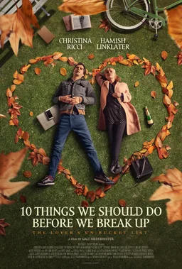 Poster for 10 Things We Should Do Before We Break Up (2020)