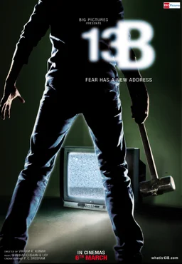 Poster for 13B: Fear Has a New Address (2009)
