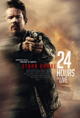 Poster for 24 Hours to Live (2017)