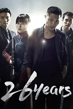 Poster for 26 Years (26 nyeon / 26년) (2012)