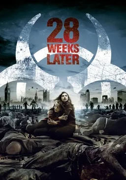 Poster for 28 Weeks Later (2007)