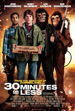 Poster for 30 Minutes or Less (2011)