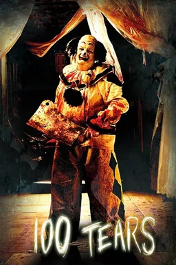 Poster for 100 Tears (2007)