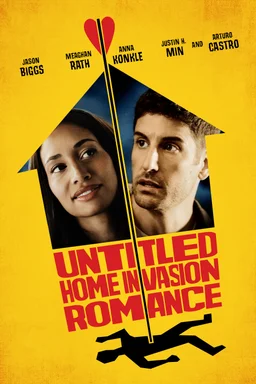 Poster for Untitled Home Invasion Romance (2025)