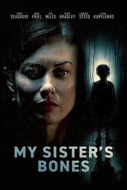 Poster for My Sister's Bones (2026)