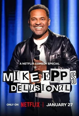 Poster for Mike Epps: Delusional (2026)