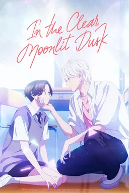 Poster for In the Clear Moonlit Dusk - Season 1