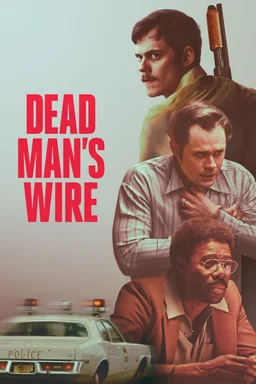 Poster for Dead Man's Wire (2025)