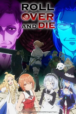 Poster for ROLL OVER AND DIE: I Will Fight for an Ordinary Life with My Love and Cursed Sword! - Season 1