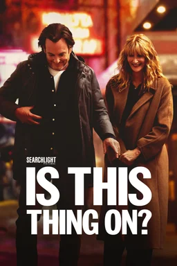 Poster for Is This Thing On? (2025)