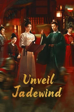 Poster for Unveil: Jadewind - Season 1