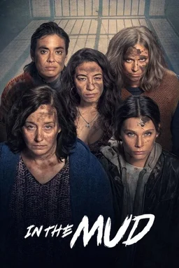 Poster for In the Mud - Season 2