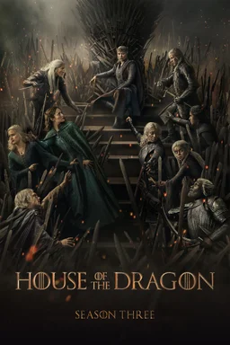 Poster for House of the Dragon - Season 3