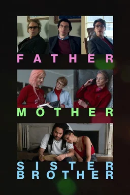 Poster for Father Mother Sister Brother (2025)