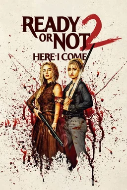 Poster for Ready or Not 2: Here I Come (2026)