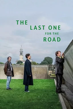 Poster for The Last One for the Road (2025)