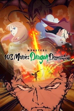 Poster for Monsters 103 Mercies Dragon Damnation (2024)