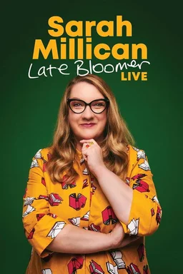 Poster for Sarah Millican: Late Bloomer (2025)