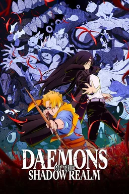 Poster for Daemons of the Shadow Realm - Season 1