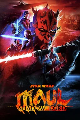 Poster for Star Wars: Maul - Shadow Lord - Season 1