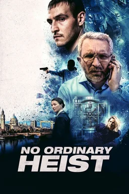 Poster for No Ordinary Heist (2026)
