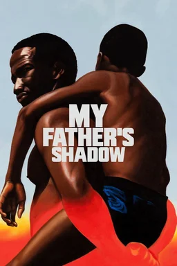 Poster for My Father's Shadow (2025)