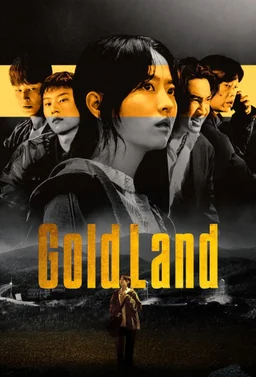Poster for Gold Land (Goldeuraendeu / 골드랜드) - Season 1