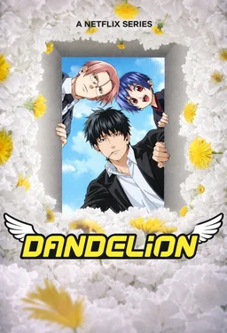 Poster for Dandelion - Season 1