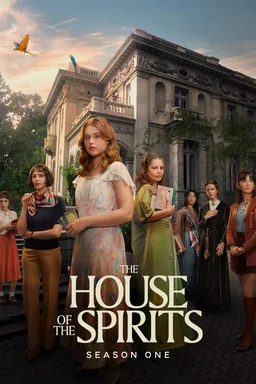 Poster for The House of the Spirits - Season 1