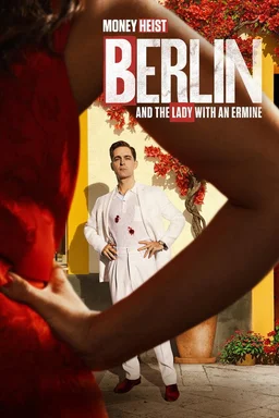 Poster for Berlin and the Lady with an Ermine - Season 1