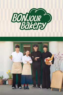 Poster for Bonjour Bakery (Bongjureu Ppangjip / 봉주르빵집) - Season 1