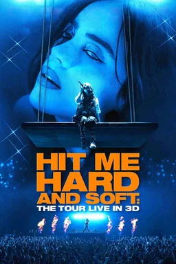 Poster for Billie Eilish - Hit Me Hard and Soft: The Tour (Live in 3D) (2026)