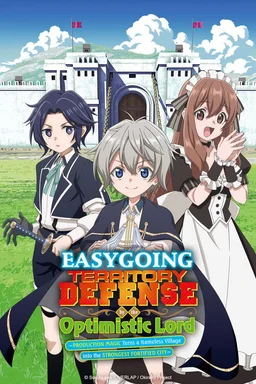 Poster for Easygoing Territory Defense by the Optimistic Lord - Season 1